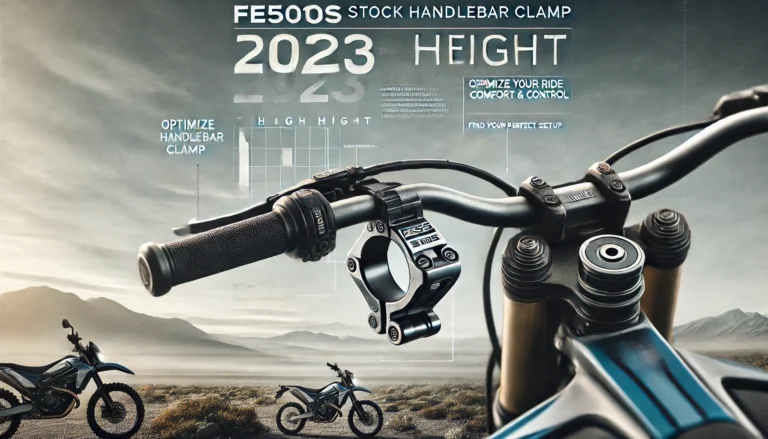 fe501s stock handlebar clamp 2023 height